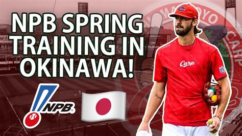 2020 Spring Training on Okinawa : NPB .